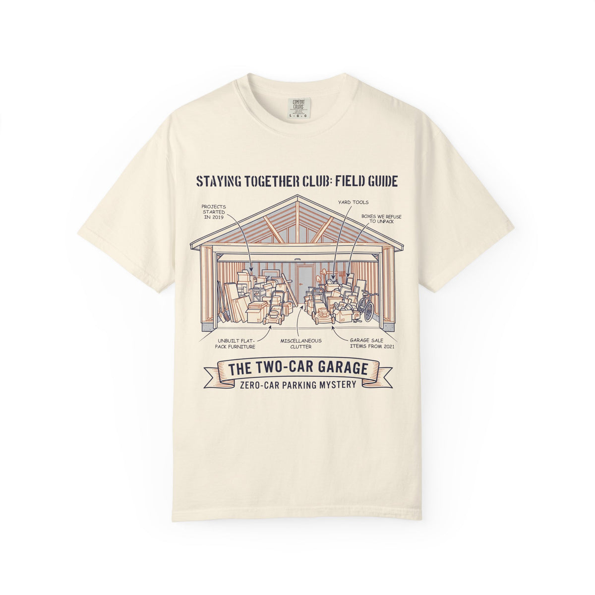 The Two-Car Garage Mystery – Funny Homeowner T-Shirt