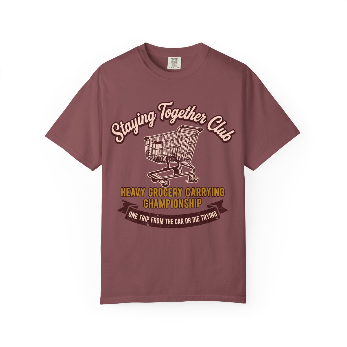 One Trip From the Car – Funny Grocery T-Shirt