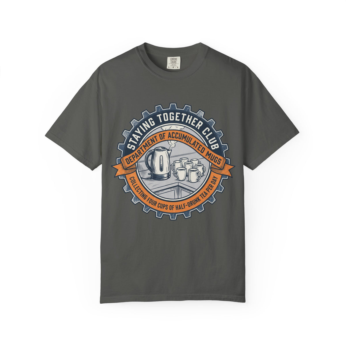 Department of Accumulated Mugs – Funny Household T-Shirt