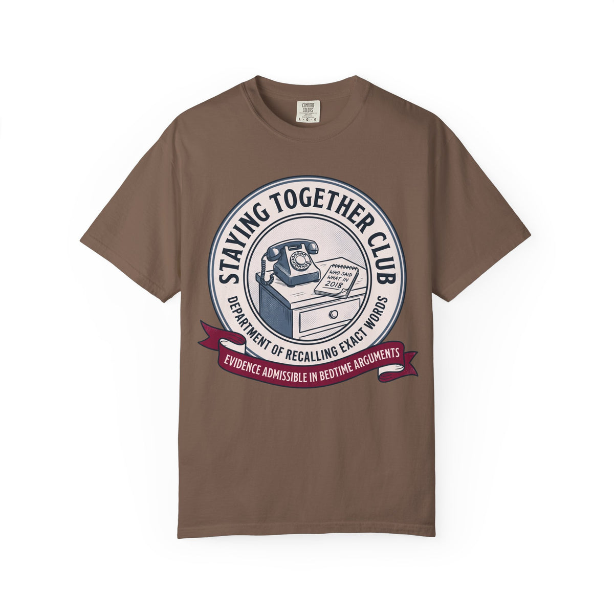 Department of Recalling Exact Words – Funny Marriage T-Shirt