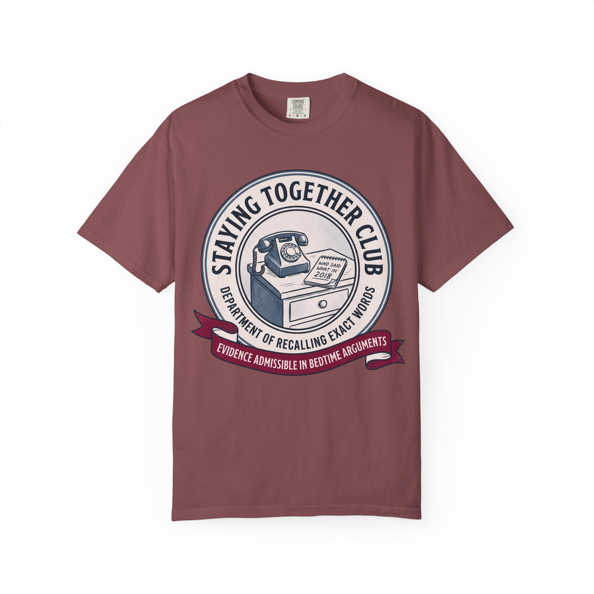 Department of Recalling Exact Words – Funny Marriage T-Shirt