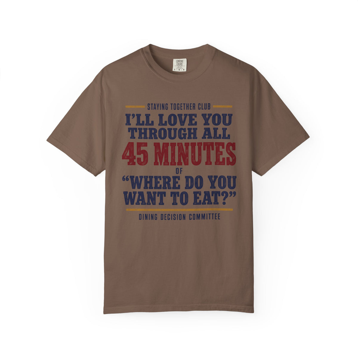 Where Do You Want to Eat? – Funny Couples T-Shirt
