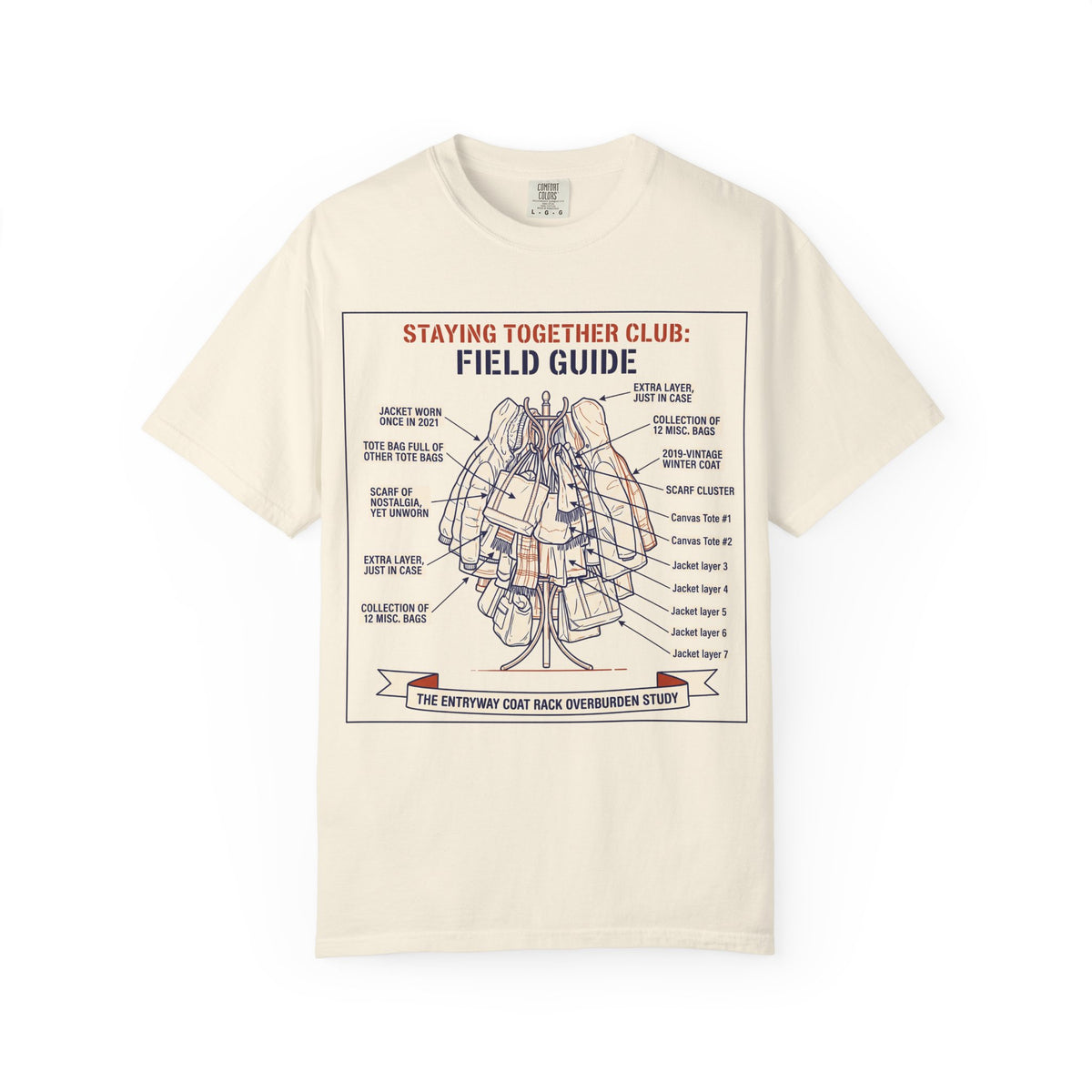 The Overloaded Coat Rack – Funny Household T-Shirt