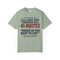 Where Do You Want to Eat? – Funny Couples T-Shirt