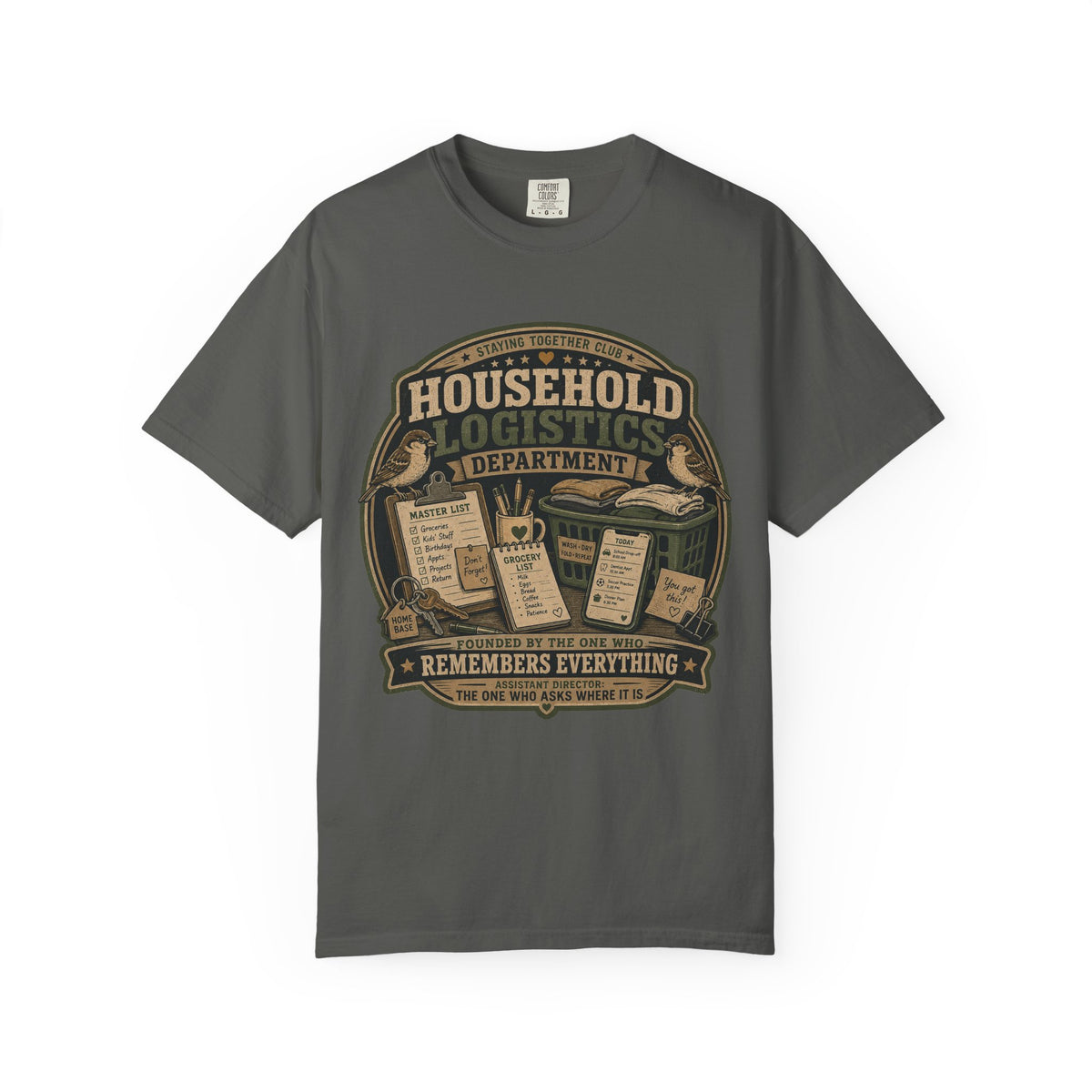 The Household Logistics Department – Funny Marriage T-Shirt