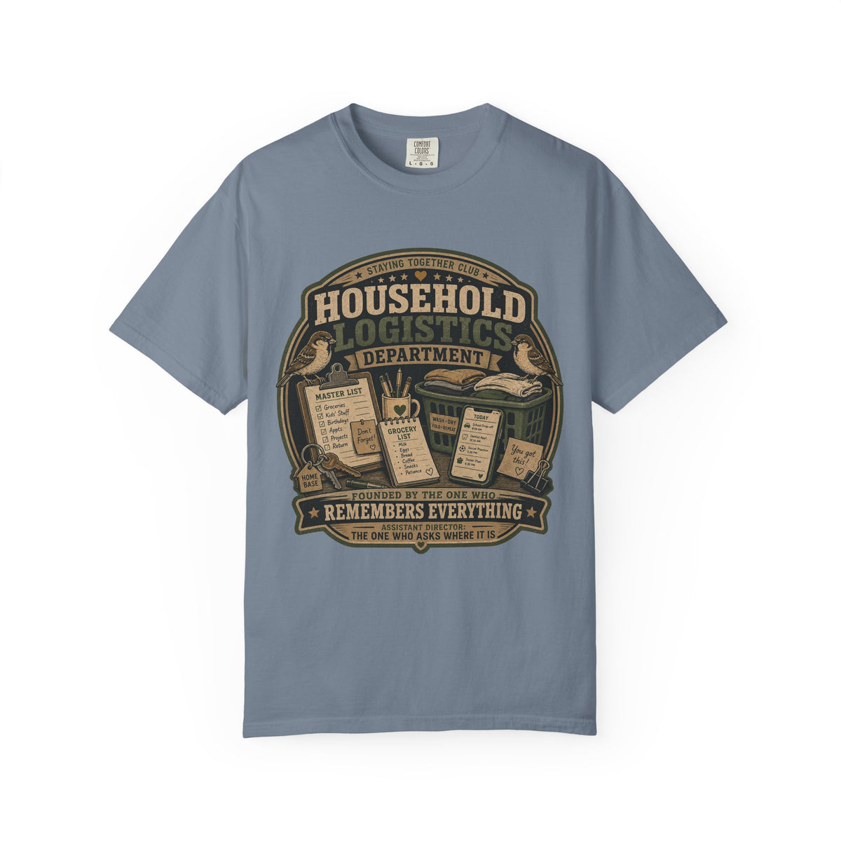 The Household Logistics Department – Funny Marriage T-Shirt