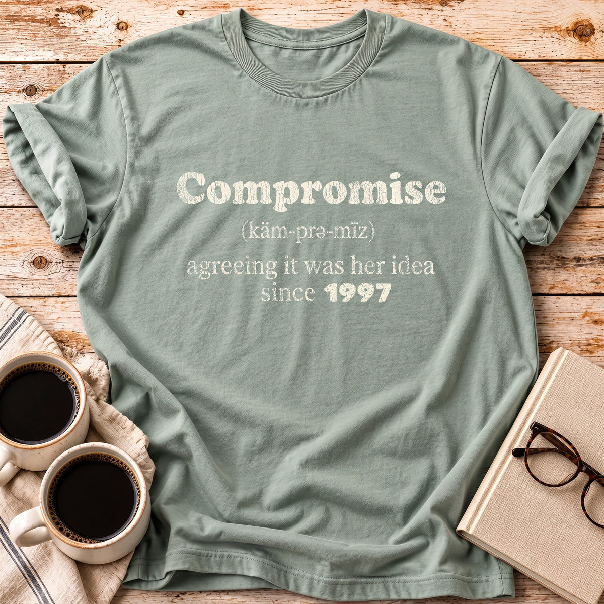 The Compromise Personalized Marriage Tee