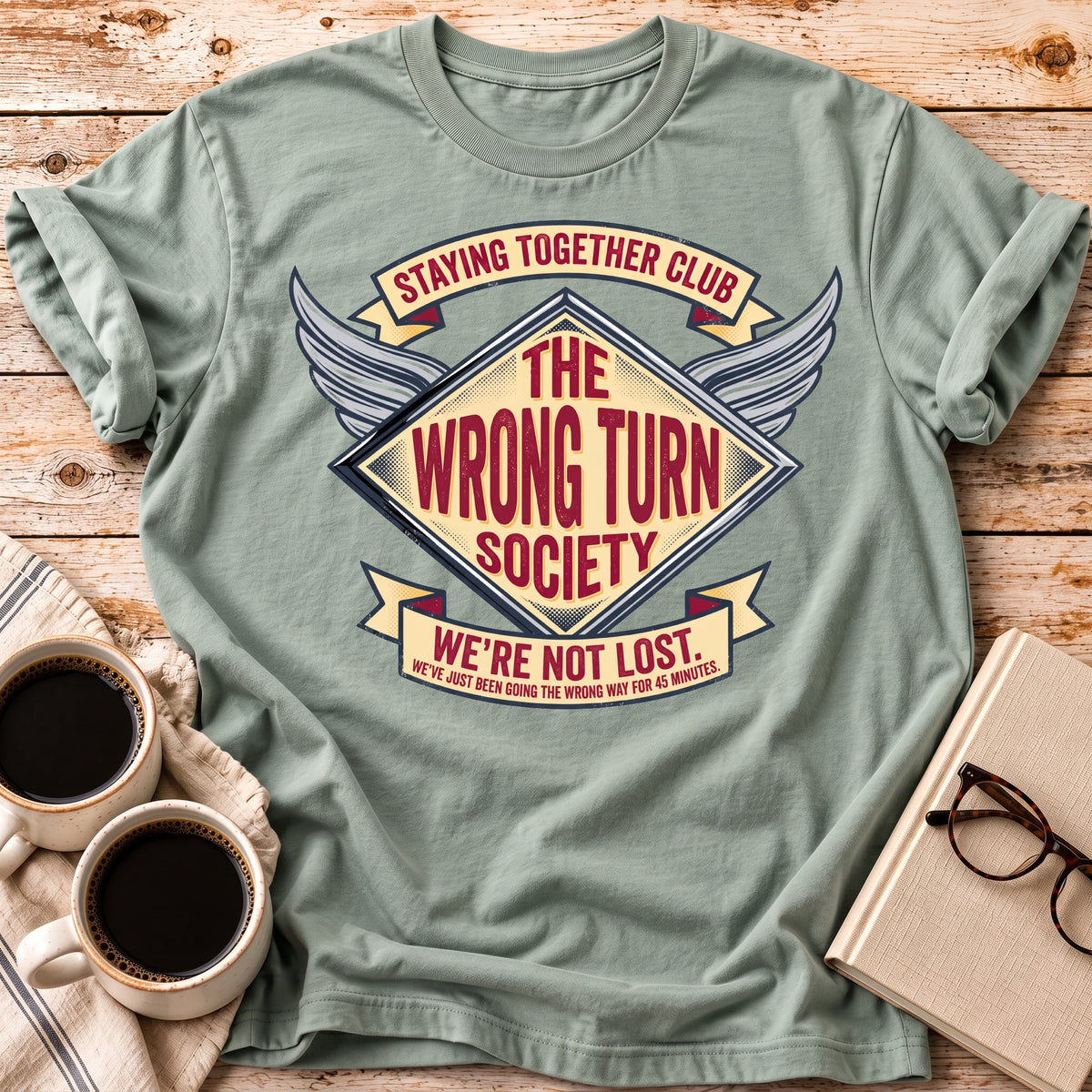 The We’re Not Lost Tee