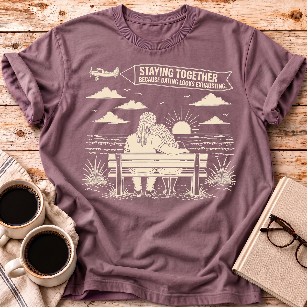 The Dating Looks Exhausting Tee