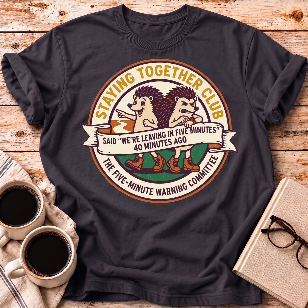 Five Minute Warning – Funny Couples T-Shirt
