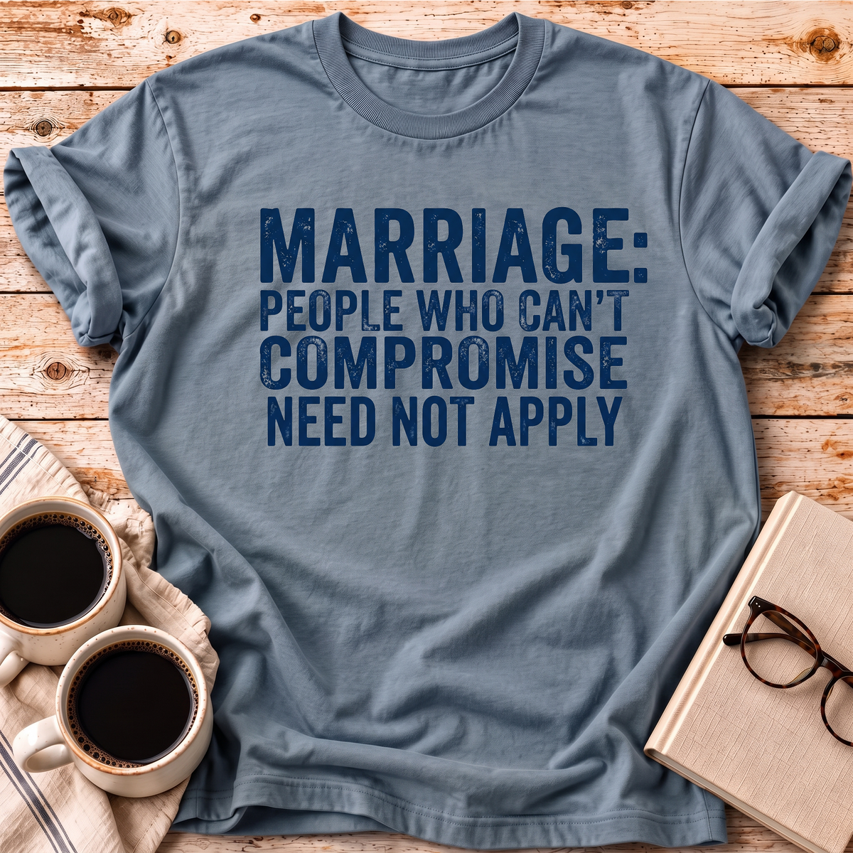 The Can’t Compromise Tee