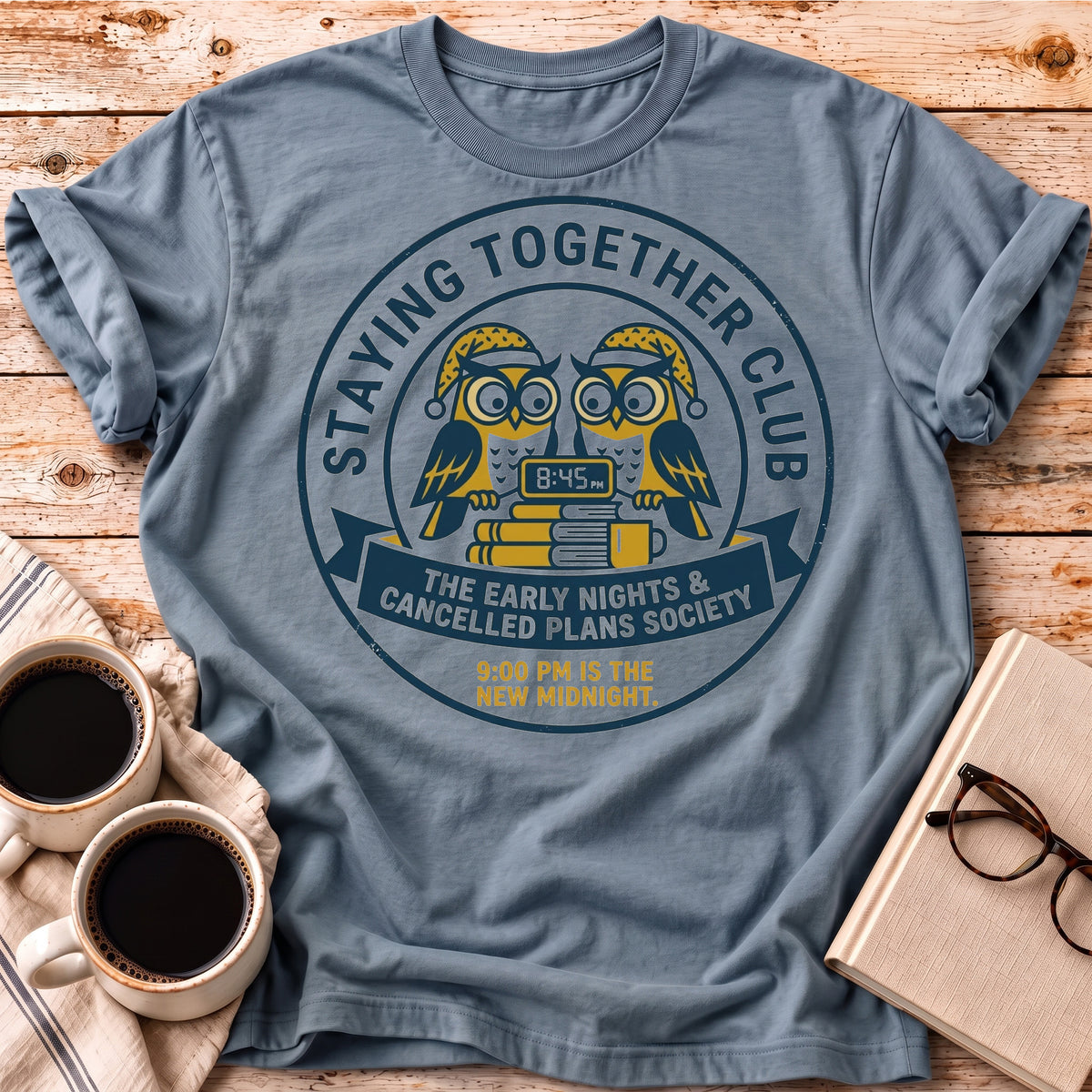 The 9PM Is The New Midnight Tee