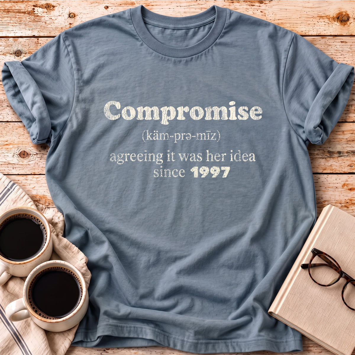 The Compromise Personalized Marriage Tee