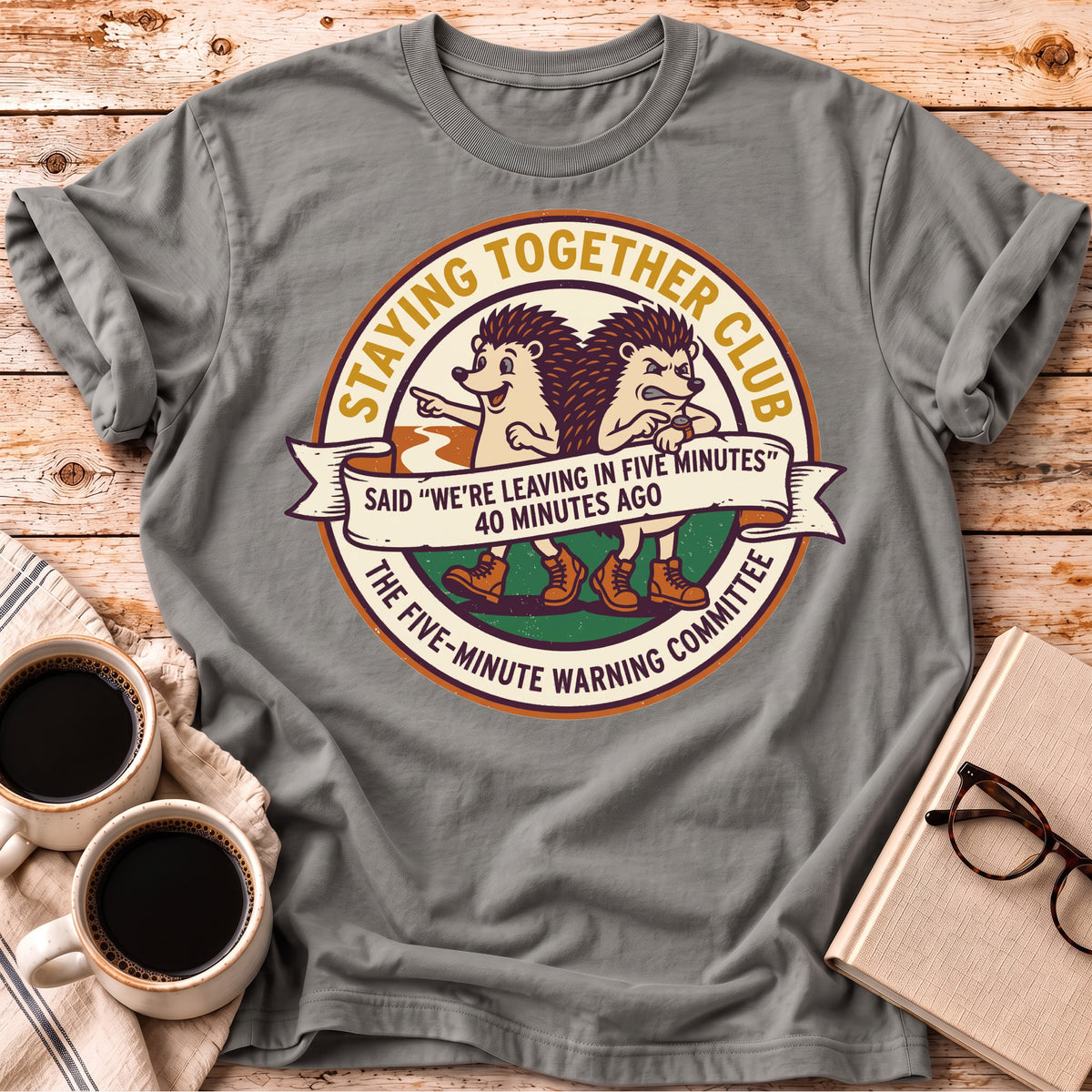 Five Minute Warning – Funny Couples T-Shirt