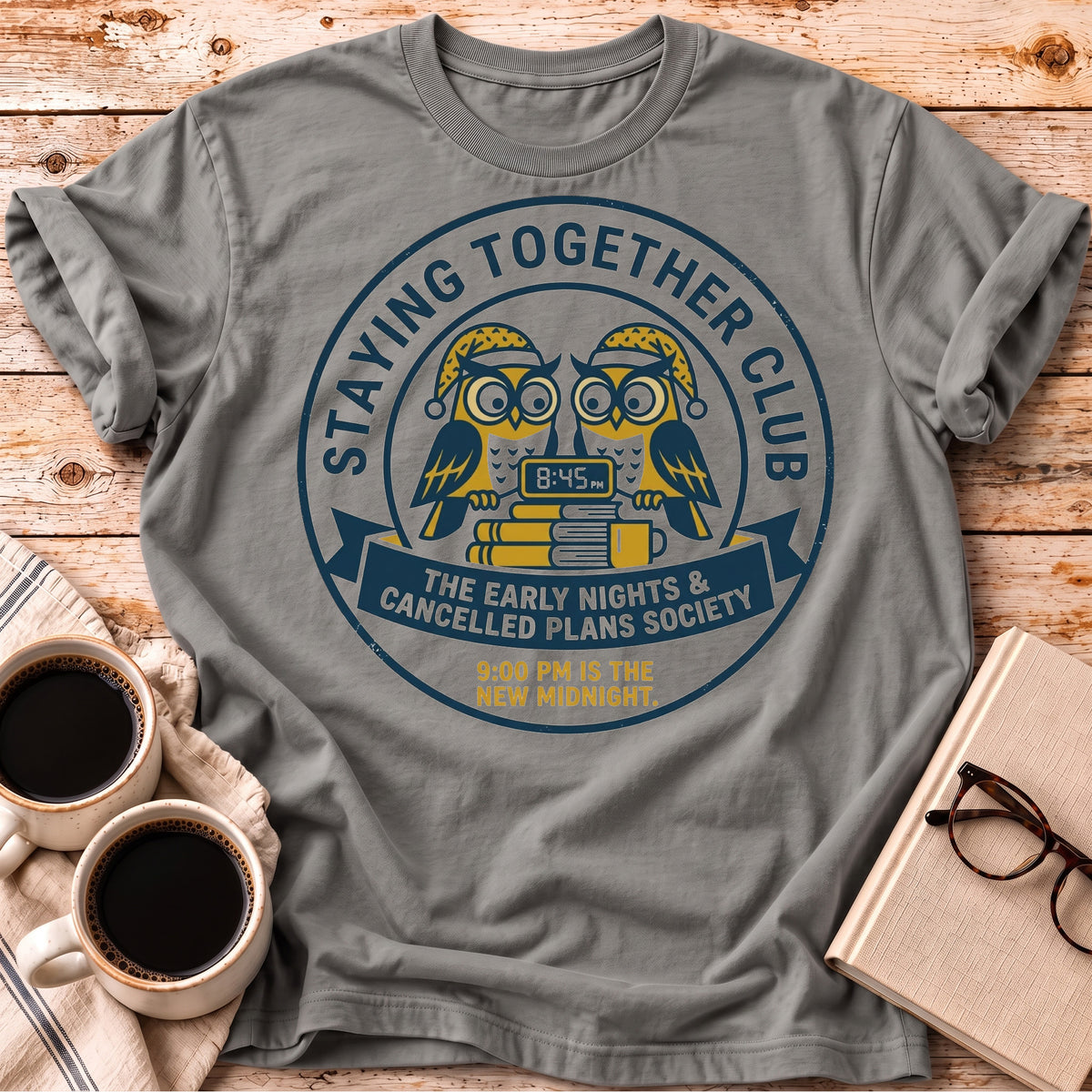 The 9PM Is The New Midnight Tee