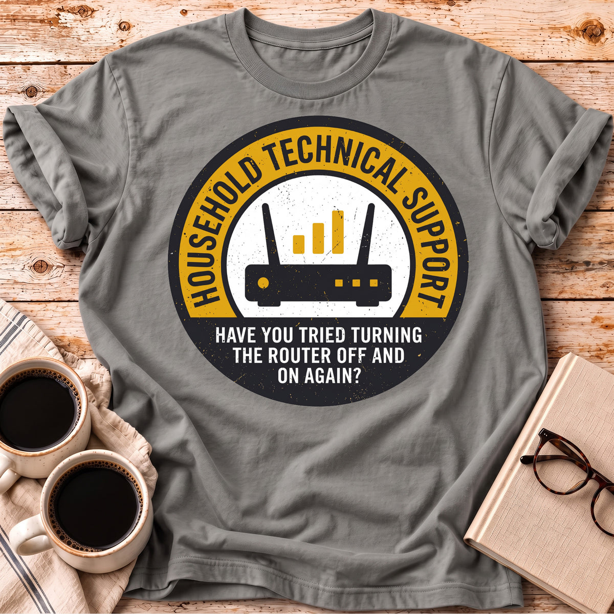 Household Tech Support Tee