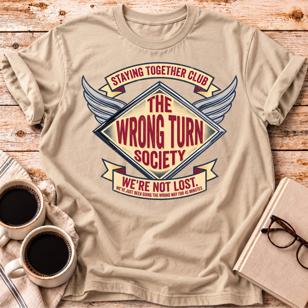 The We’re Not Lost Tee