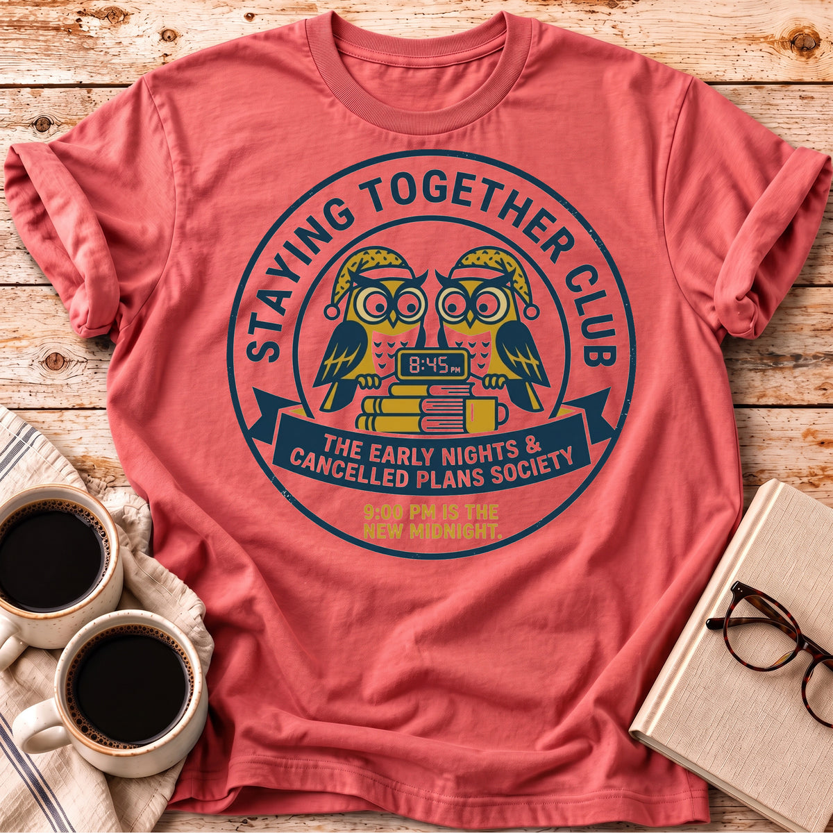 The 9PM Is The New Midnight Tee