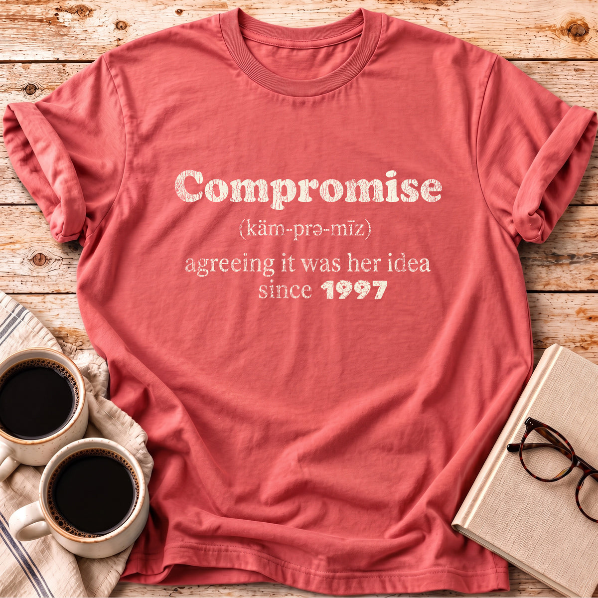 The Compromise Personalized Marriage Tee