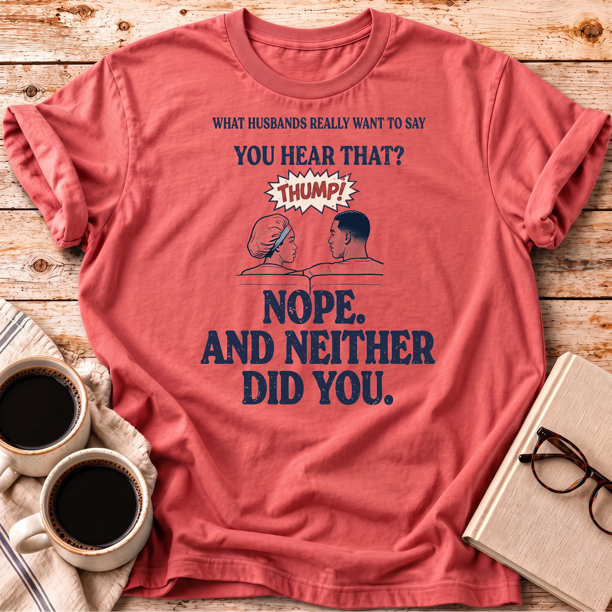 The You Hear That Tee