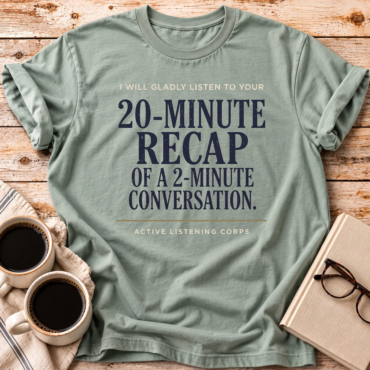 The Active Listening Corps Tee