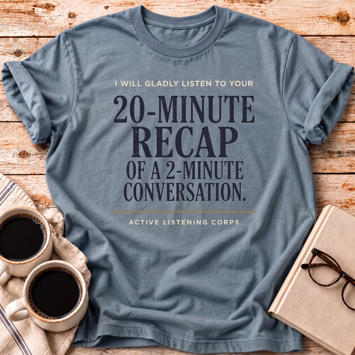 The Active Listening Corps Tee
