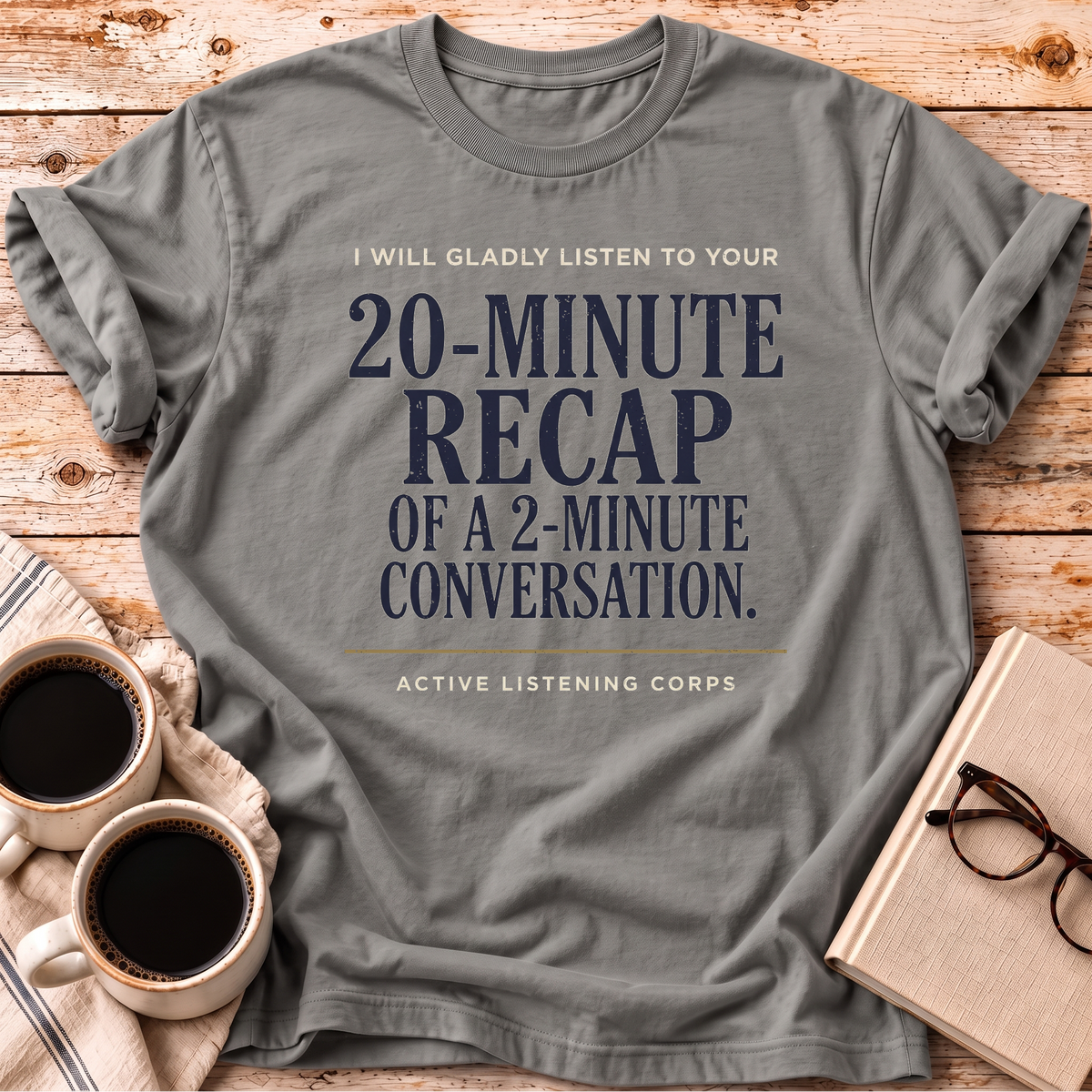The Active Listening Corps Tee