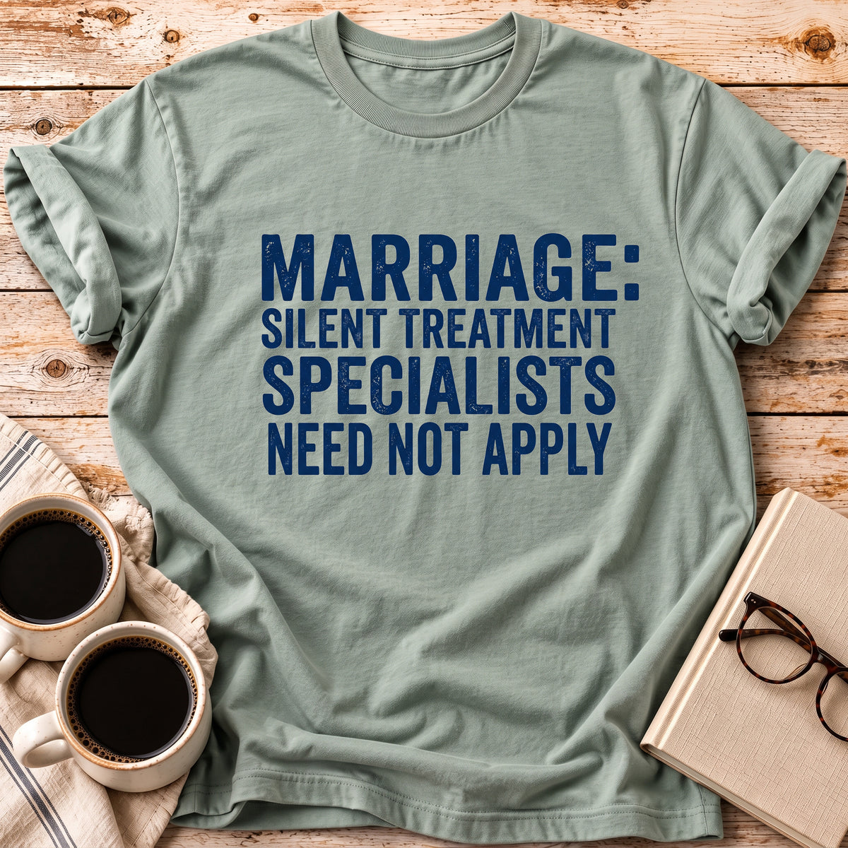 The Silent Treatment Specialists Tee
