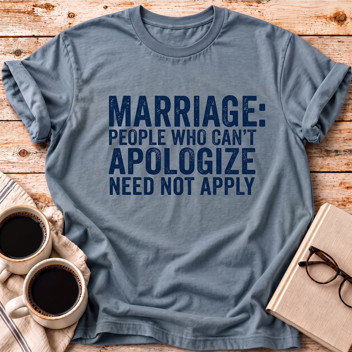 The Can’t Apologize Tee