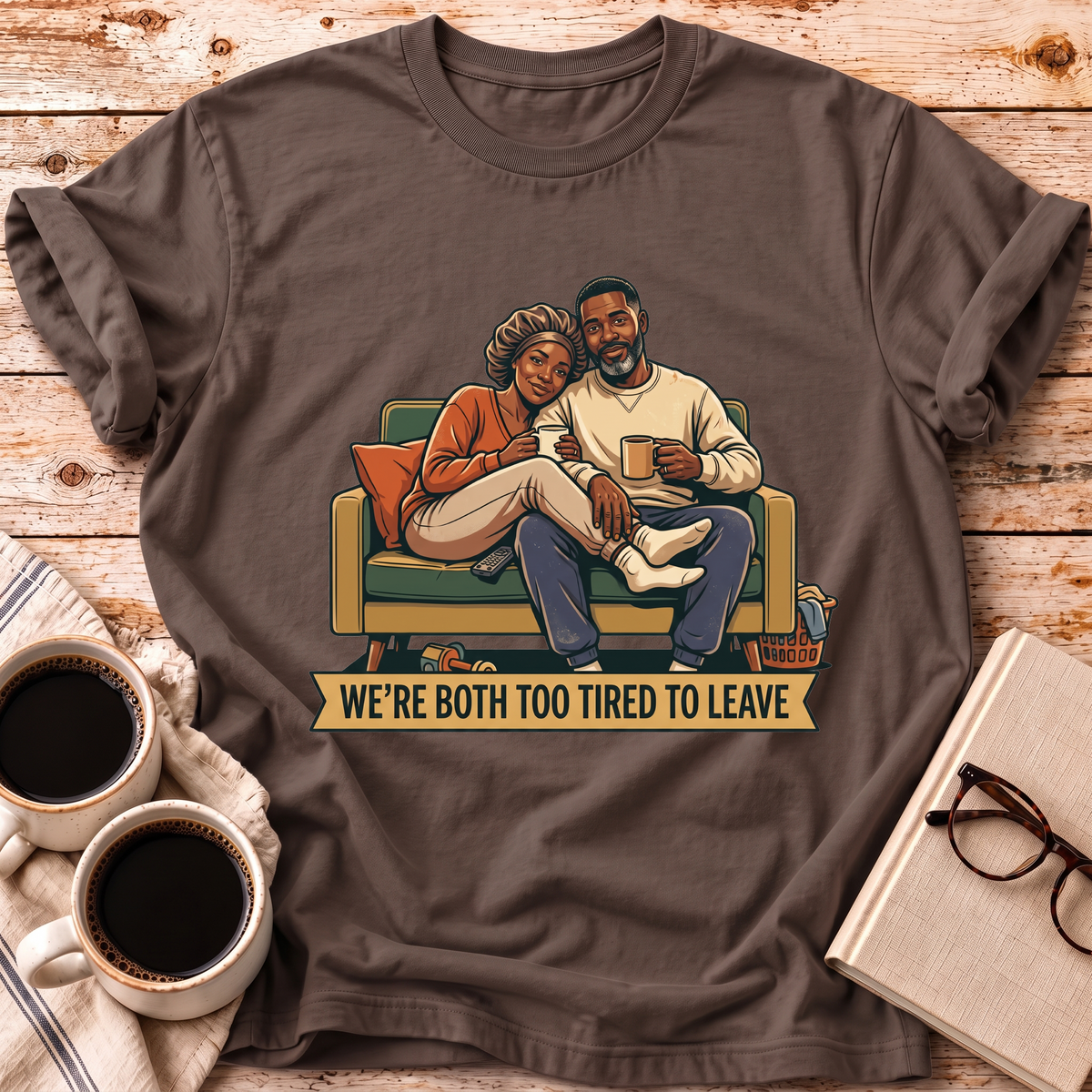 The Too Tired To Leave Tee