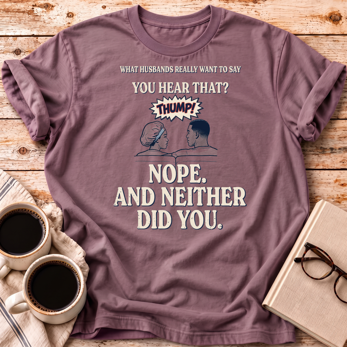The You Hear That Tee